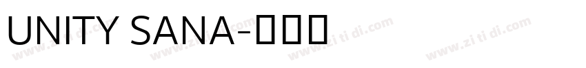 UNITY SANA字体转换 UNITY SANA字体转换